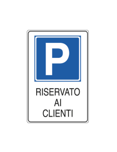 Cartello segnalatore - 20 x 30 cm - PARCHEGGIO RISERVATO...